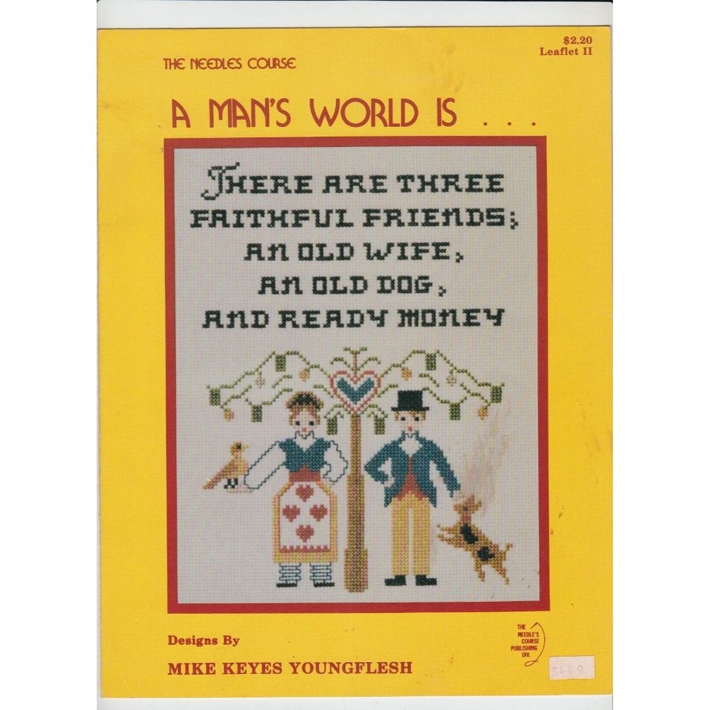 The Needle's Course A Man's World Is... Cross Stitch Pattern Leaflet 2 II